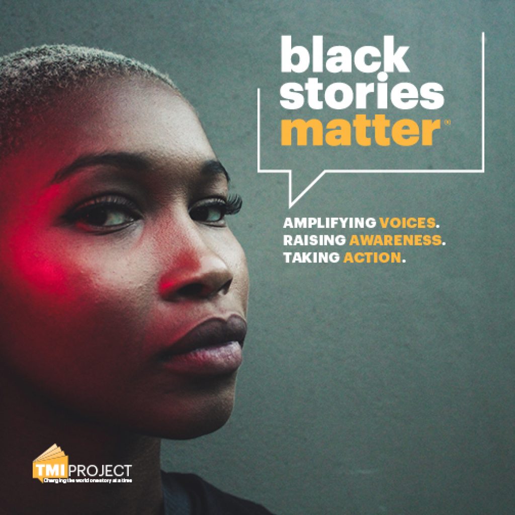 Black Stories Matter Discussion Guide - TMI Project