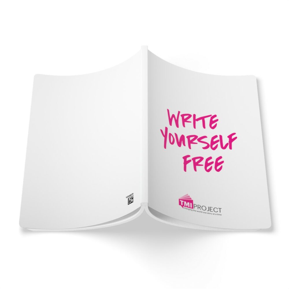 Image of back and front of write yourself free TMI Project notebook face up